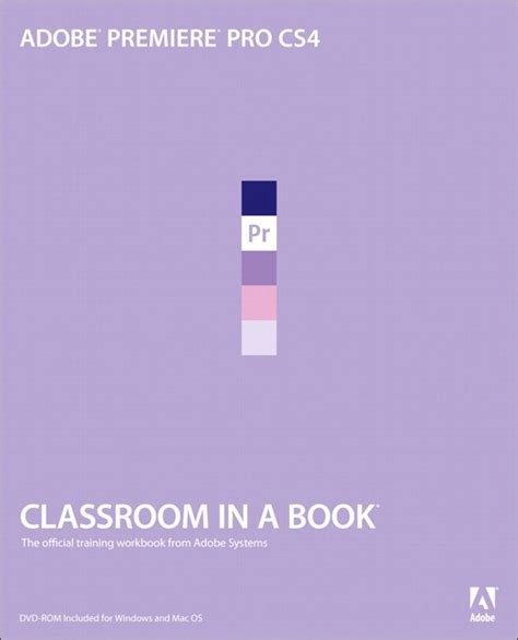 Jago Adobe Premiere Pro Cs4 Classroom In A Book Pearson