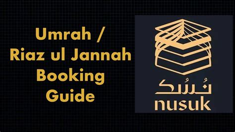 How To Book Time Slot For Riaz Ul Jannah And Umrah Using Nusuk App