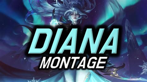 High Elo Diana Montage Youtube