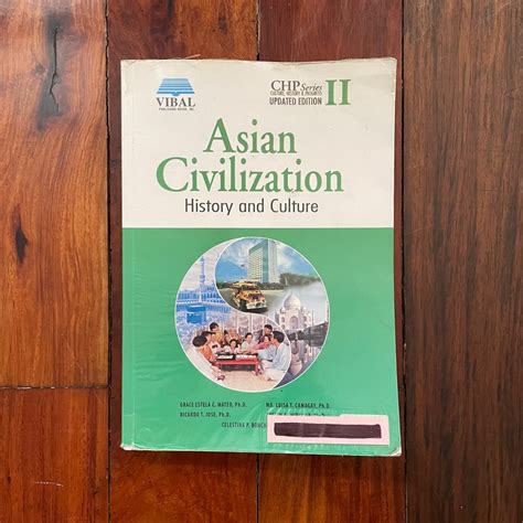 Asian Civilization History And Culture By Vibal Publishing House Inc