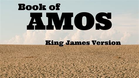 BOOK OF AMOS NARRATED HOLY BIBLE YouTube