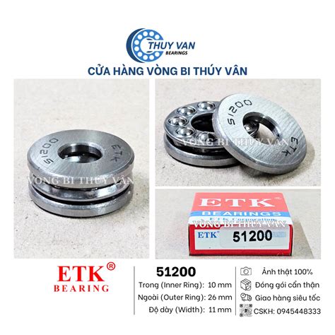 Vòng bi bạc đạn chà tỳ đẩy chặn trục hạt tròn 51200 51201 51202