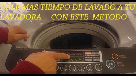 Lavadora LG Turbo Drum Como Dar Mas Tiempo De Lavado Normal YouTube