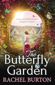 The Butterfly Garden Book By Rachel Burton