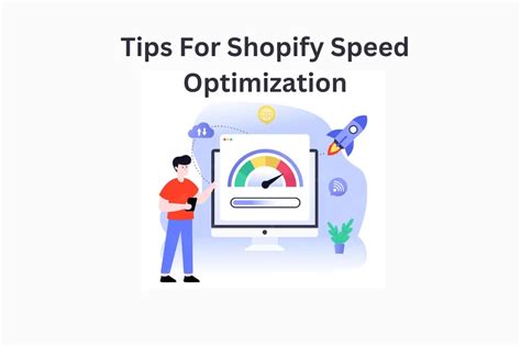 Tips For Shopify Speed Optimization