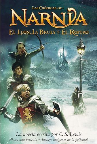 El Leon La Bruja Y El Ropero The Lion The Witch And The Wardrobe