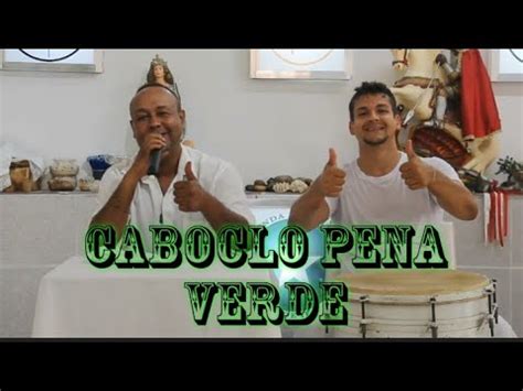 Ponto Do Caboclo Pena Verde Youtube