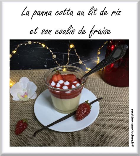 La Panna Cotta Sans Cr Me Et Son Coulis De Fraise Recettes Sans Lactose