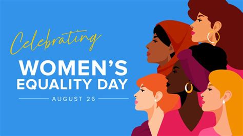 Celebrating Womens Equality Day Icsew Annual Professional