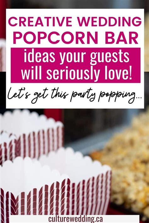 15 Cute Wedding Popcorn Bar Ideas How To Set Them Up