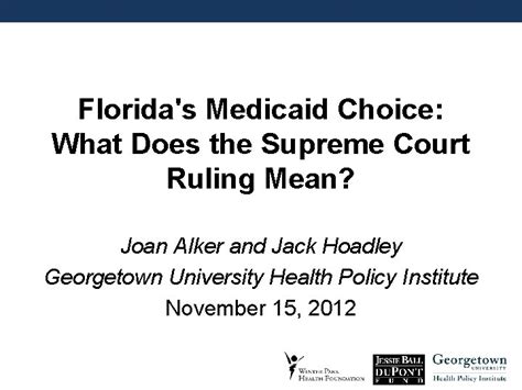 Floridas Medicaid Choice What Does The Supreme Court