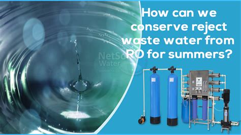 Most Effective Ways Of Reusing Discarded Water From An Ro Water Plant