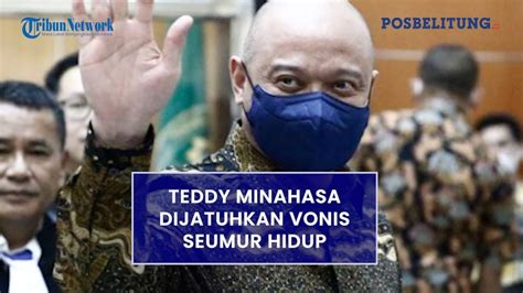 Teddy Minahasa Dijatuhkan Vonis Seumur Hidup Gegara Terlibat Jual Beli