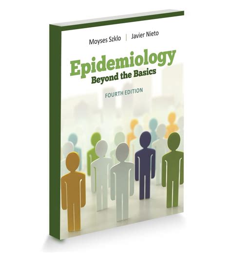 Epidemiology Beyond The Basics