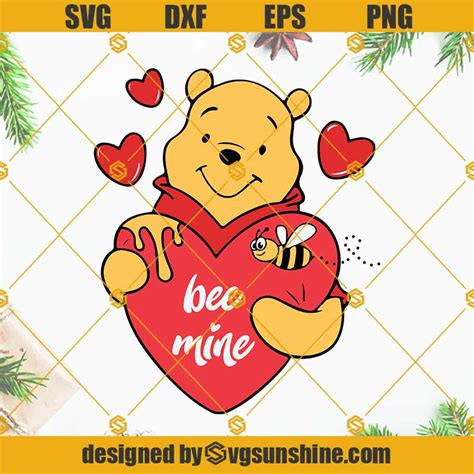 Winnie The Pooh Svg Be Mine Svg Pooh Cut File Pooh Cricut File