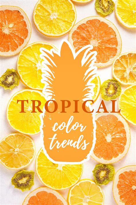 Tropical Fruit Color Palette The Tropical Wedding Colors Blowing Up