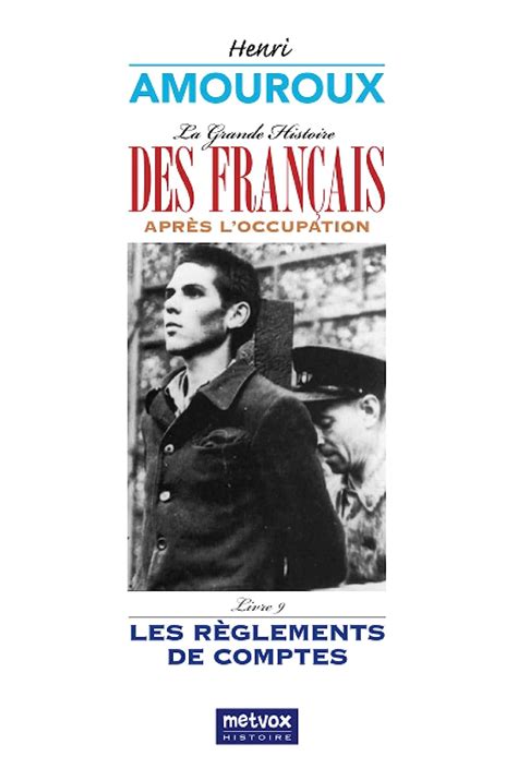 Amazon fr La Grande Histoire des Français sous l Occupation Livre 9