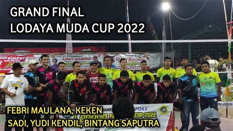 Final Sadi Yudi Kendil Bintang Saputra Vs Febri Keken Lodaya