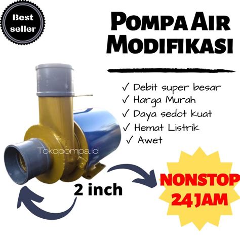 Jual Pompa Air Modifikasi Rakitan 2 Inch Hemat Listrik Shopee Indonesia