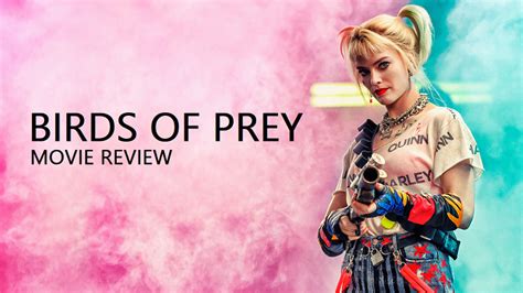 Birds Of Prey 2020 Movie Review The Review Times Best Review