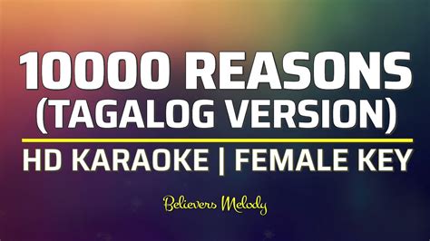 10000 Reasons Tagalog Version Karaoke Female Key Youtube