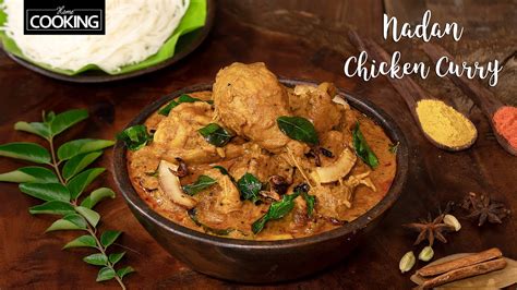 Kerala Style Nadan Chicken Curry Nadan Kozhi Curry Chicken Gravy Chicken Recipes