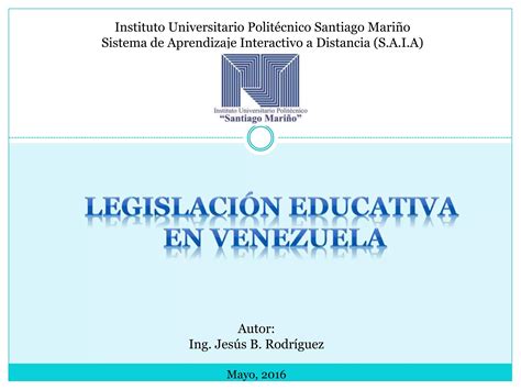 ETAPAS DE LA LEGISLACIÓN EDUCATIVA EN VENEZUELA PPT