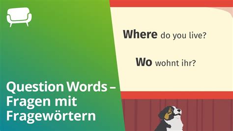 Question Words Fragen Mit Fragew Rtern Auf Englisch Youtube