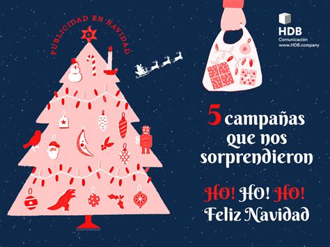 Publicidad en Navidad 5 campañas que nos sorprendieron HDB Comunicación