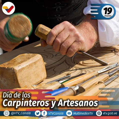 EFEMÉRIDES El carpintero y o artesano es uno de los oficios más