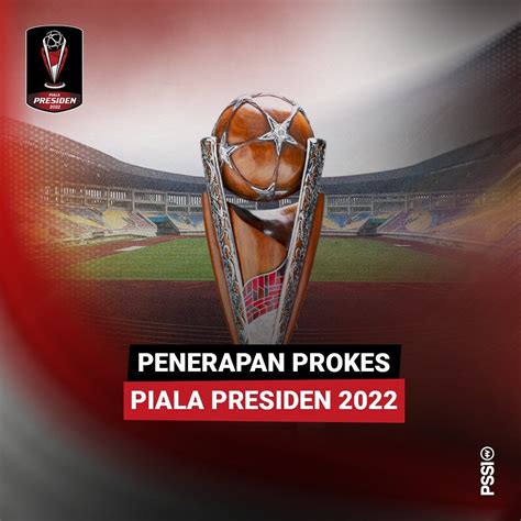 Jadwal Lengkap Piala Presiden 2022 Grup C