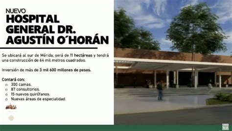 Así será el Hospital OHorán en Mérida el más grande que construirá