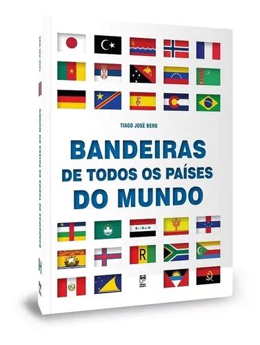 Bandeiras De Todos Os Países Do Mundo