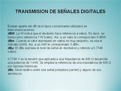 Transmisión de señales digitales Ruido perdidas interferencias