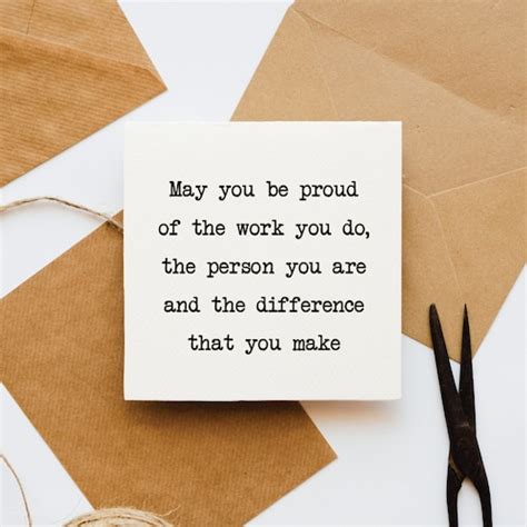 May You Be Proud Of The Work You Do Card Thank You Card Etsy