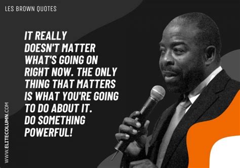 Les Brown Quotes That Will Motivate You Elitecolumn