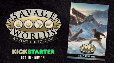 Living 4 Crits: Savage Worlds Adventure Edition Kickstarter!