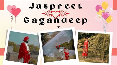 WEDDING FILM 2022 JASPREET WEDS GAGANDEEP VIRDI PHOTOGRAPHY 7009805646