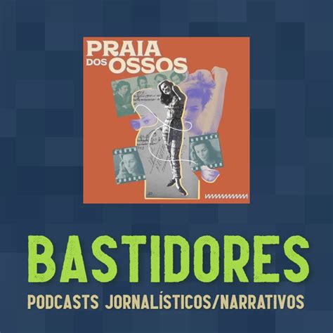 Bastidores Praia Dos Ossos