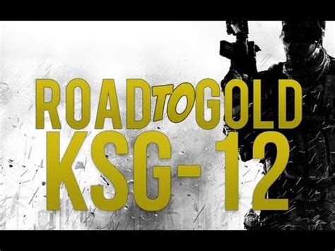 Road To Gold KSG 12 Modern Warfare 3 YouTube