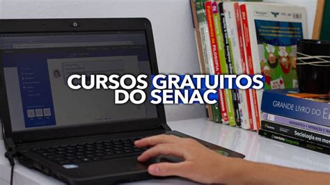 Cursos gratuitos do SENAC reúnem mais de 5 mil vagas na região veja