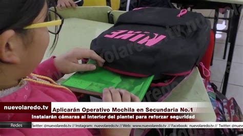 Aplicarán Operativo Mochila en Secundaria No 1 YouTube