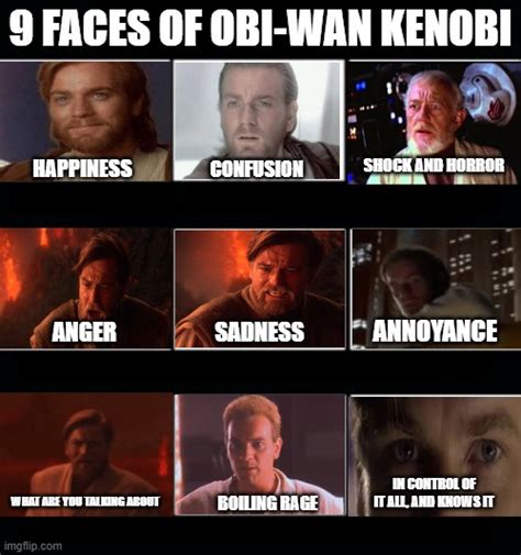 What Obi Wan Face Are You Imgflip