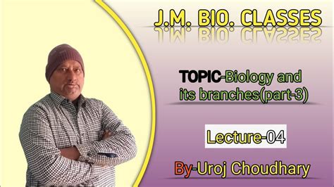 Biology And Its Branches Definition Of Biology And Its Branches Intro