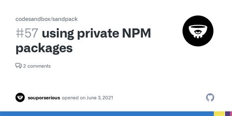 Using Private Npm Packages · Issue 57 · Codesandboxsandpack · Github