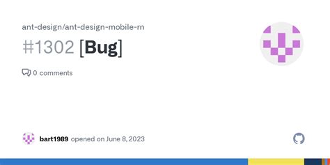 Bug Issue 1302 Ant Design Ant Design Mobile Rn GitHub