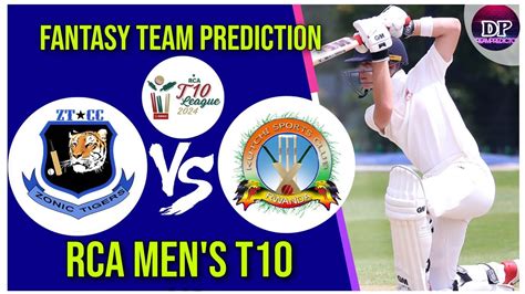 ZCT VS KT ZCT VS KT DREAM11 PREDICTION RCA MEN S T10 YouTube