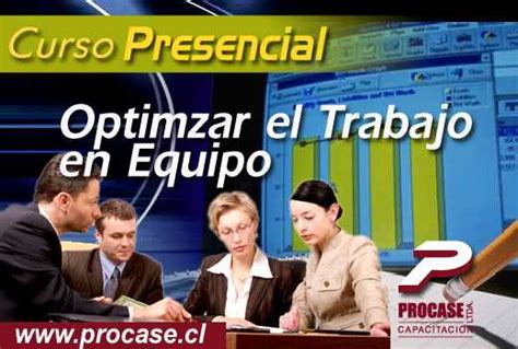 Curso ADM 484 Optimizar El Trabajo En Equipo Sence