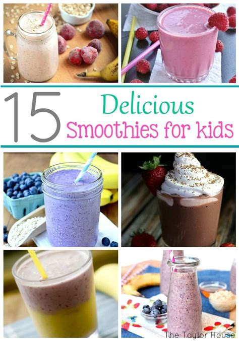 Smoothie Recipes for Kids | The Taylor House