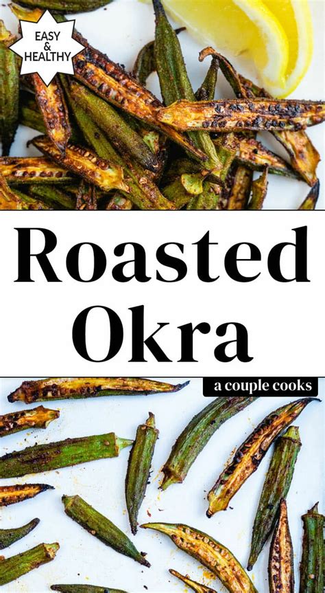 Easy Roasted Okra Artofit